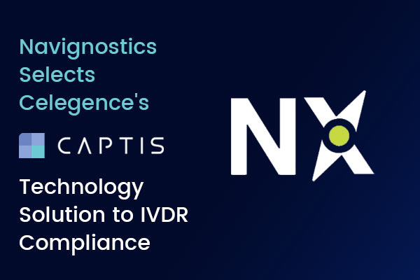 Navignostics Selects Celegence’s CAPTIS™ Technology Solution to Support IVDR Compliance